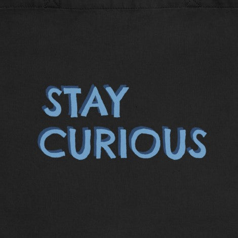 "Stay Curious" 100% Organic Cotton Heavy Duty Eco Tote Bag with Inspirational Quote